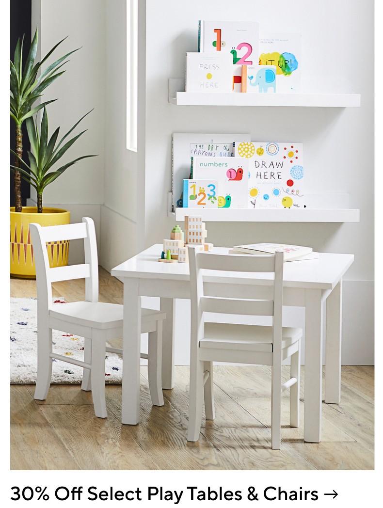 30% off Select Play Tables & Chairs
